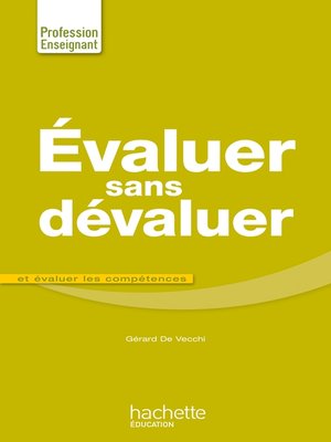 cover image of Evaluer sans dévaluer